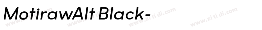 MotirawAlt Black字体转换